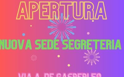 NUOVA SEDE SEGRETERIA