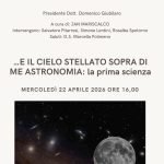 .... E IL CIELO STELLATO SOPRA DI ME ASTRONOMIA: la prima scienza